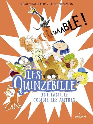 cover image of Les Quinzebille, Tome 01